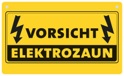 Warnschild &quot;Vorsicht Elektrozaun&quot;